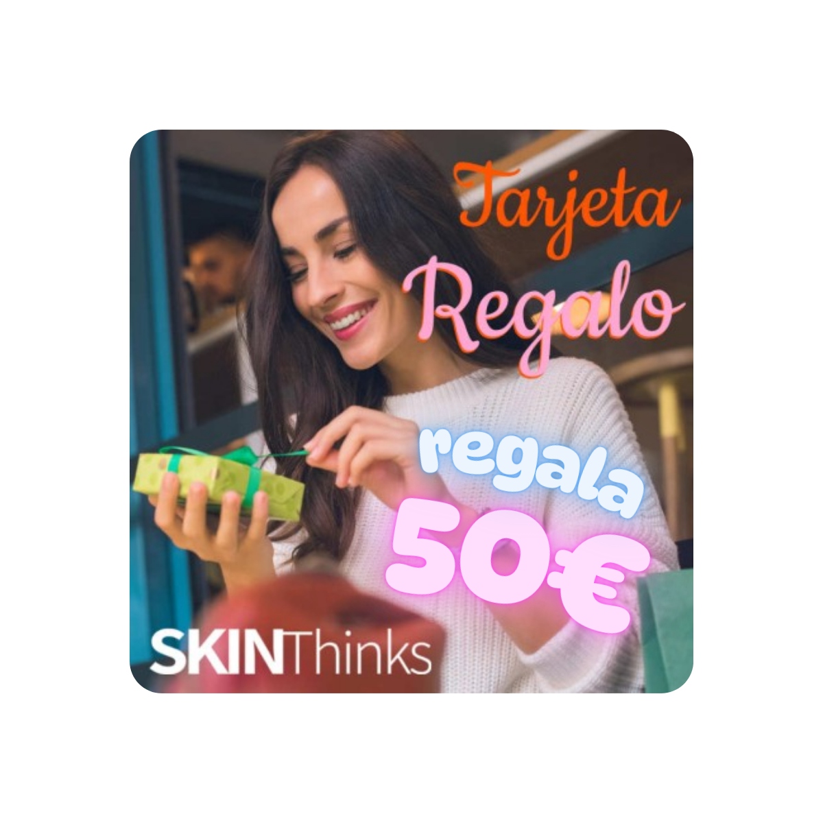 Cosmética por Producto al mejor precio: Tarjeta de regalo por valor de 50€ de en Skin Thinks - 