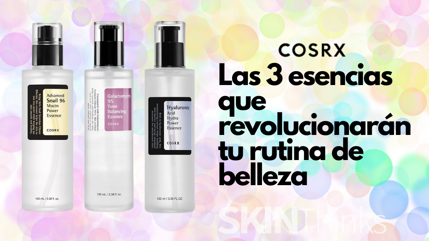 Descubre las 3 esencias COSRX que revolucionarán tu rutina de belleza