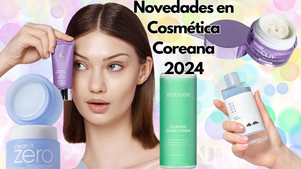 Novedades Cosmética Coreana 2024